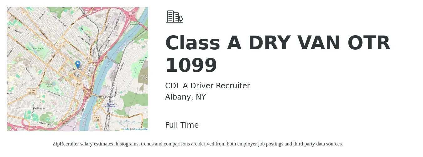 CDL A Driver Recruiter job posting for a Class A DRY VAN OTR 1099 in Albany, NY with a salary of $1,400 to $1,600 Weekly with a map of Albany location.