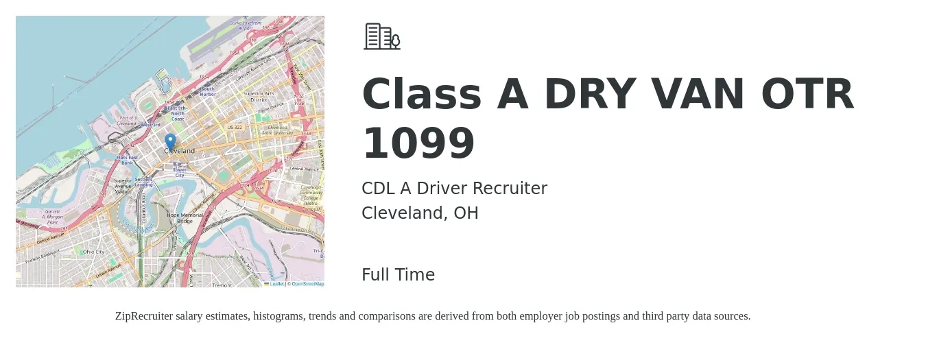 CDL A Driver Recruiter job posting for a Class A DRY VAN OTR 1099 in Cleveland, OH with a salary of $1,400 to $1,600 Weekly with a map of Cleveland location.