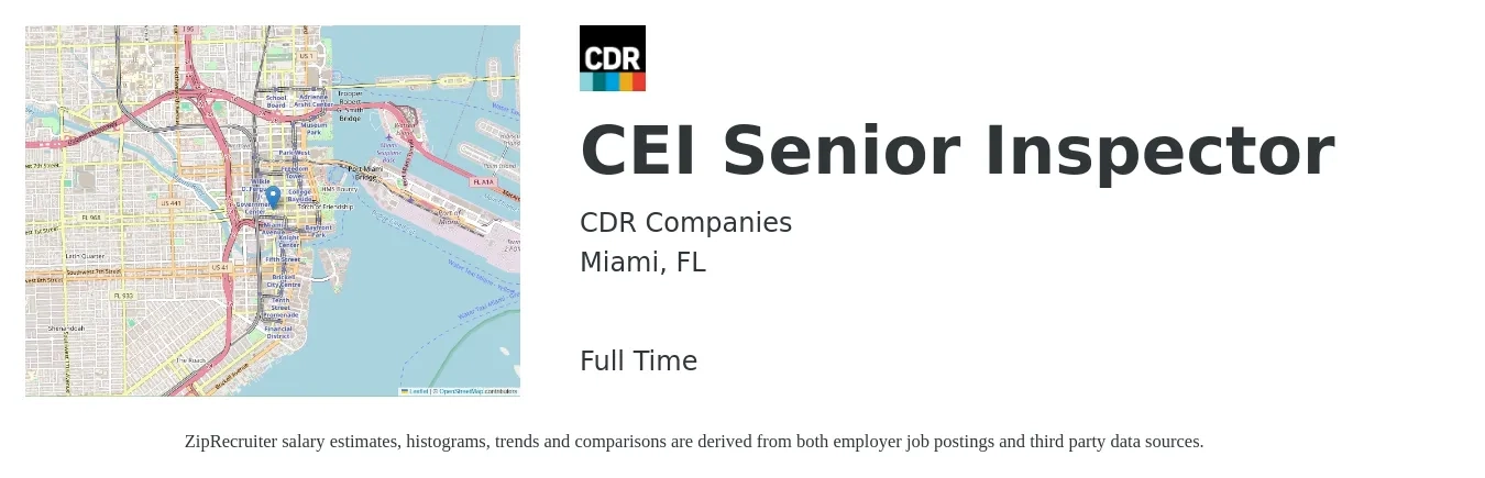 CDR Companies job posting for a CEI Senior Inspector in Miami, FL with a salary of $27 to $40 Hourly with a map of Miami location.