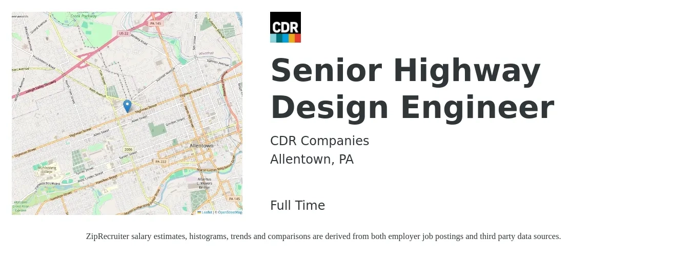 CDR Companies job posting for a Senior Highway Design Engineer in Allentown, PA with a salary of $103,100 to $141,600 Yearly with a map of Allentown location.