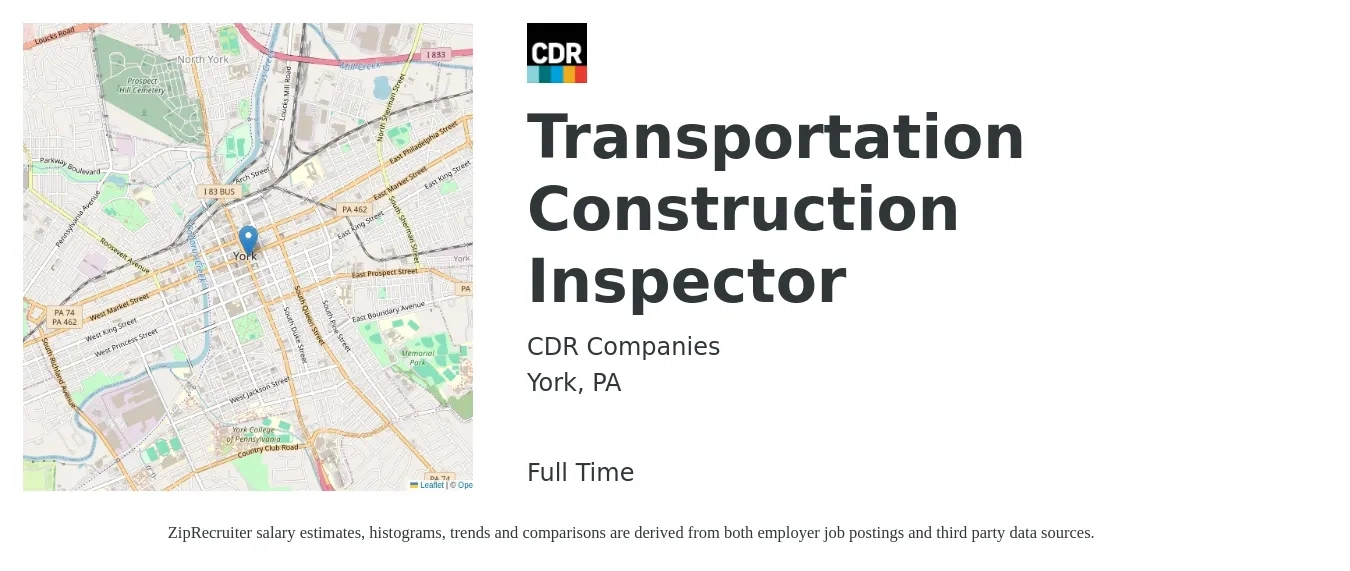CDR Companies job posting for a Transportation Construction Inspector in York, PA with a salary of $48,700 to $76,800 Yearly with a map of York location.