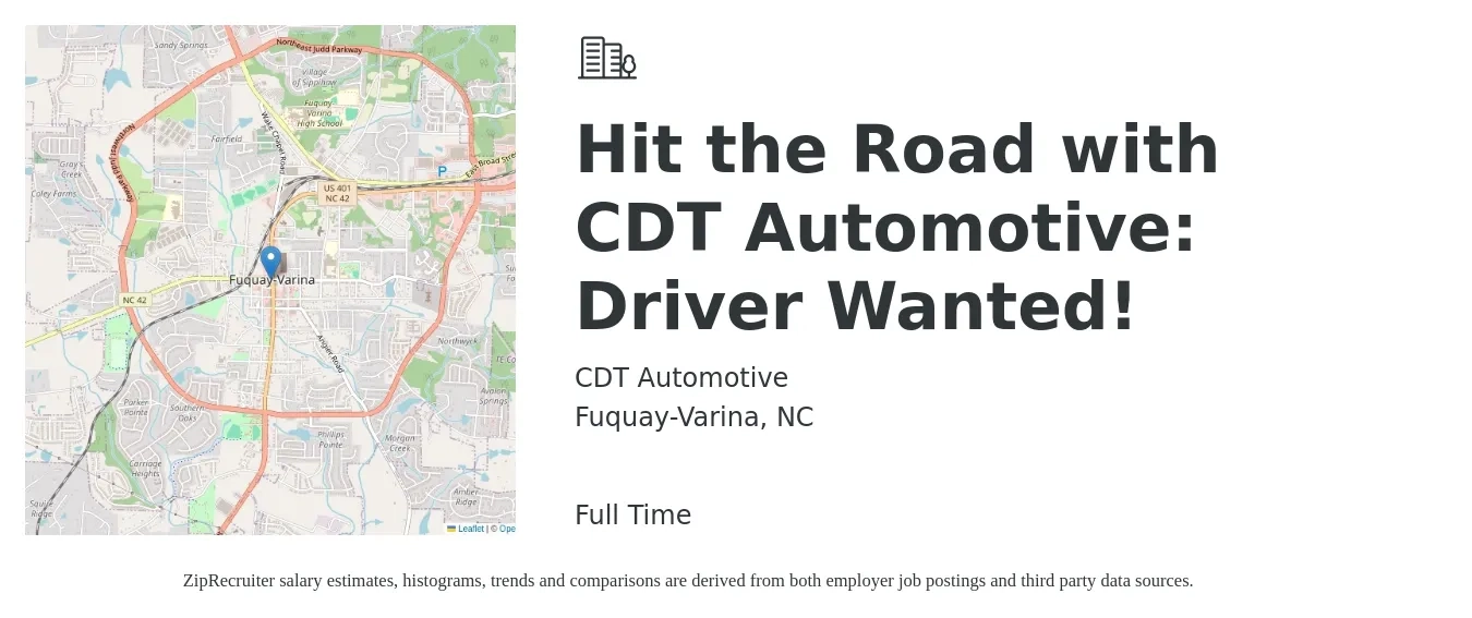 CDT Automotive job posting for a Hit the Road with CDT Automotive: Driver Wanted! in Fuquay-Varina, NC with a salary of $1,140 to $1,490 Weekly with a map of Fuquay-Varina location.