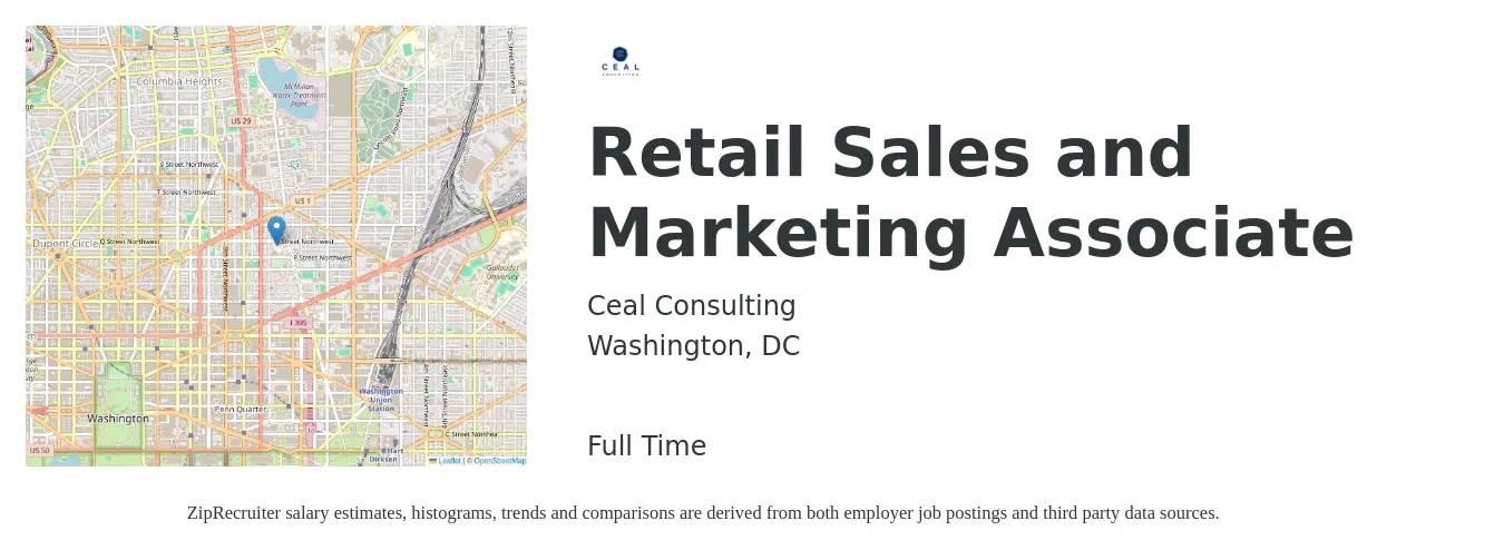 Ceal Consulting job posting for a Retail Sales and Marketing Associate in Washington, DC with a salary of $17 to $20 Hourly with a map of Washington location.