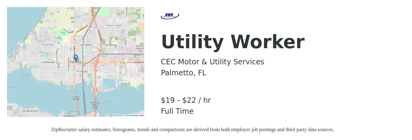 CEC Motor & Utility Services job posting for a Utility Worker in Palmetto, FL with a salary of $20 to $23 Hourly with a map of Palmetto location.
