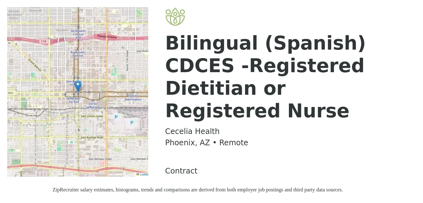 Cecelia Health job posting for a Bilingual (Spanish) CDCES -Registered Dietitian or Registered Nurse in Phoenix, AZ with a salary of $36 to $55 Hourly with a map of Phoenix location.