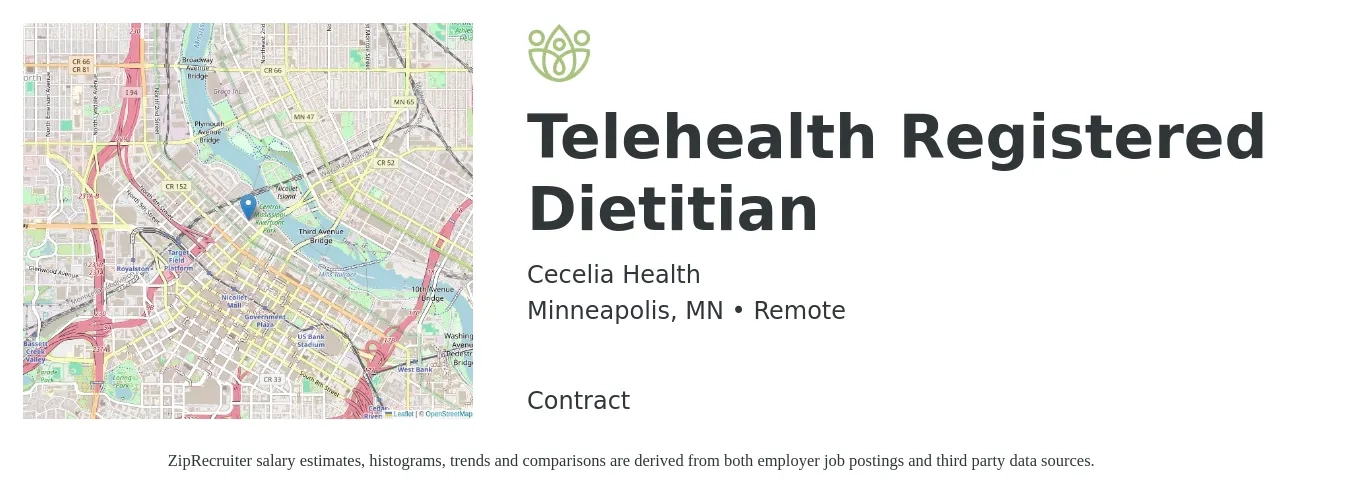 Cecelia Health job posting for a Telehealth Registered Dietitian in Minneapolis, MN with a salary of $40 Hourly with a map of Minneapolis location.