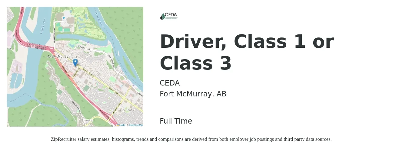 CEDA job posting for a Driver, Class 1 or Class 3 in Fort McMurray, AB with a map of Fort McMurray location.