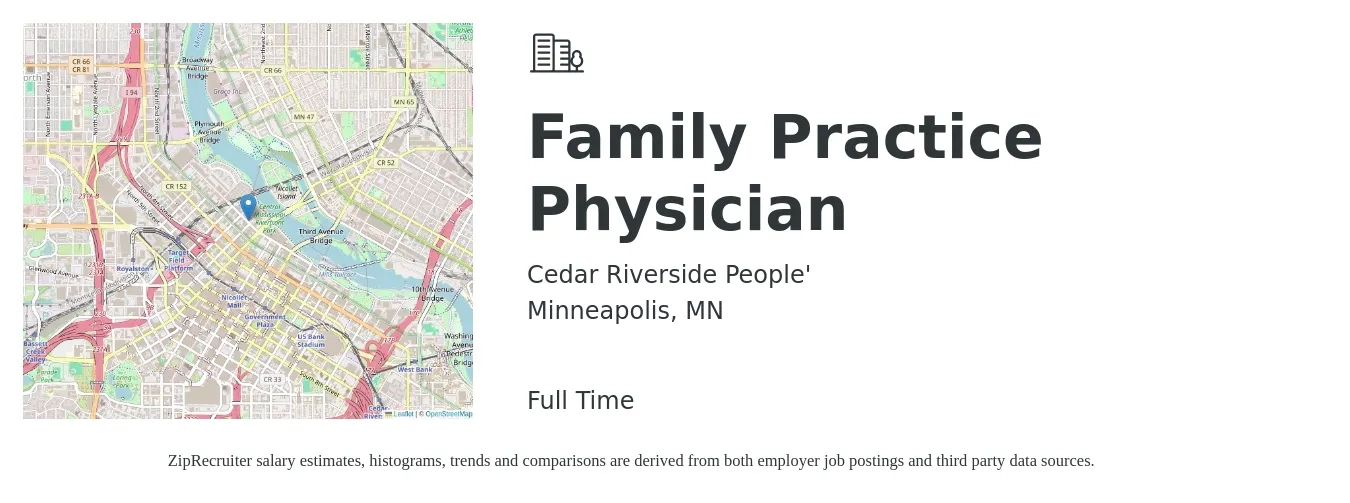 Cedar Riverside People' job posting for a Family Practice Physician in Minneapolis, MN with a salary of $134,600 to $260,900 Yearly with a map of Minneapolis location.