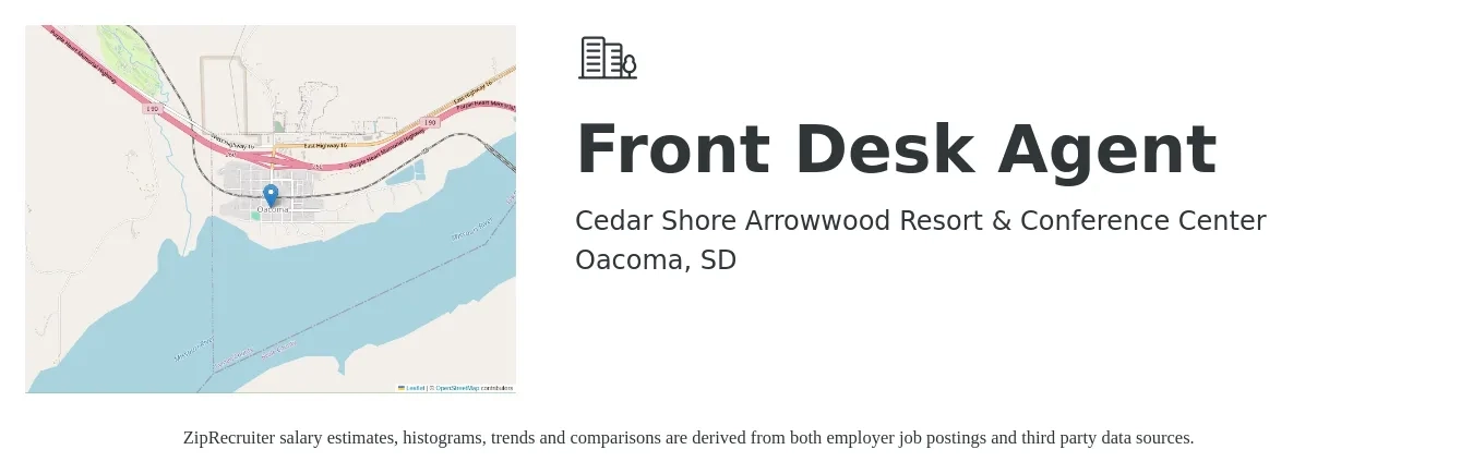 Cedar Shore Arrowwood Resort & Conference Center job posting for a Front Desk Agent in Oacoma, SD with a salary of $14 to $18 Hourly with a map of Oacoma location.