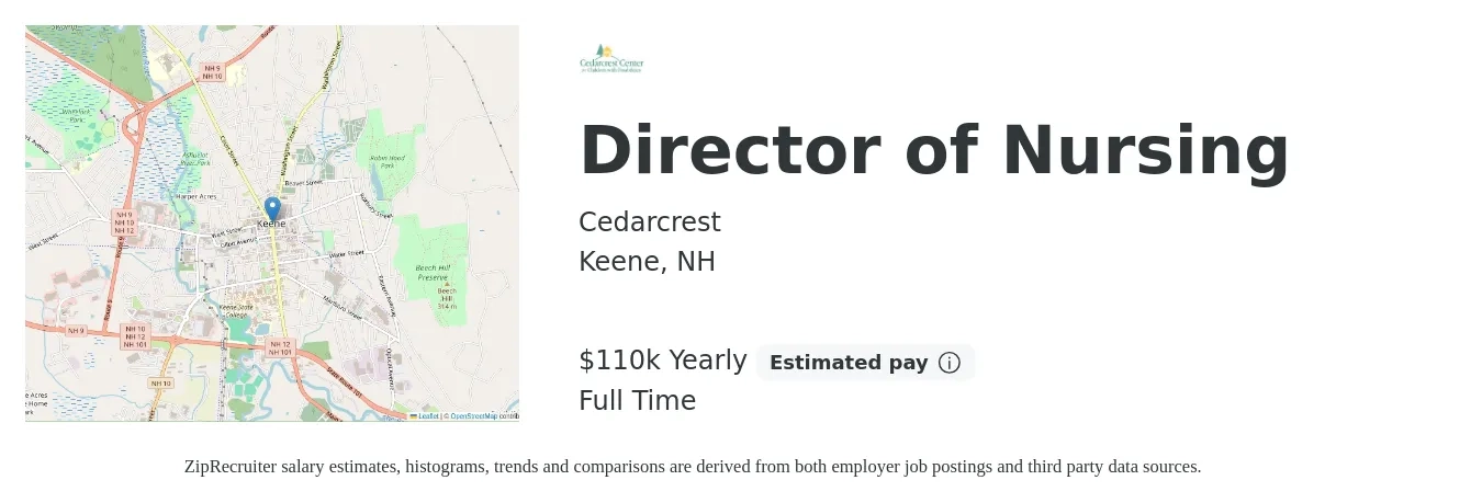 Cedarcrest job posting for a Director of Nursing in Keene, NH with a salary of $110,000 Yearly with a map of Keene location.