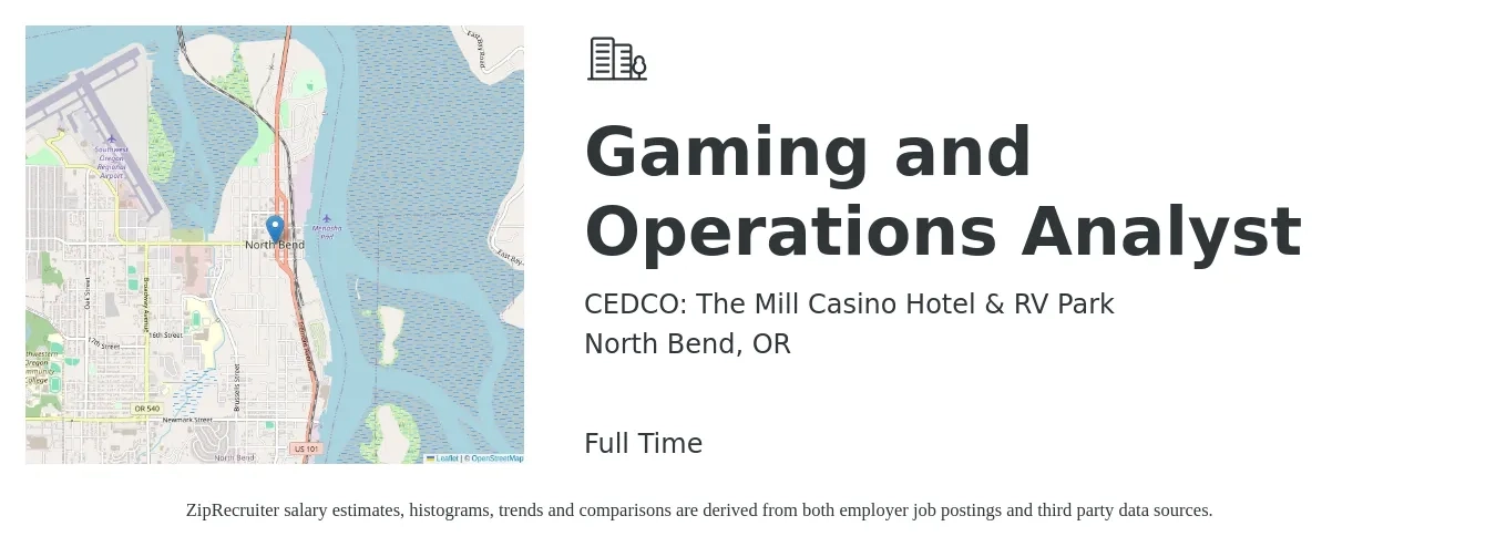 CEDCO: The Mill Casino Hotel & RV Park job posting for a Gaming and Operations Analyst in North Bend, OR with a salary of $23 to $39 Hourly with a map of North Bend location.