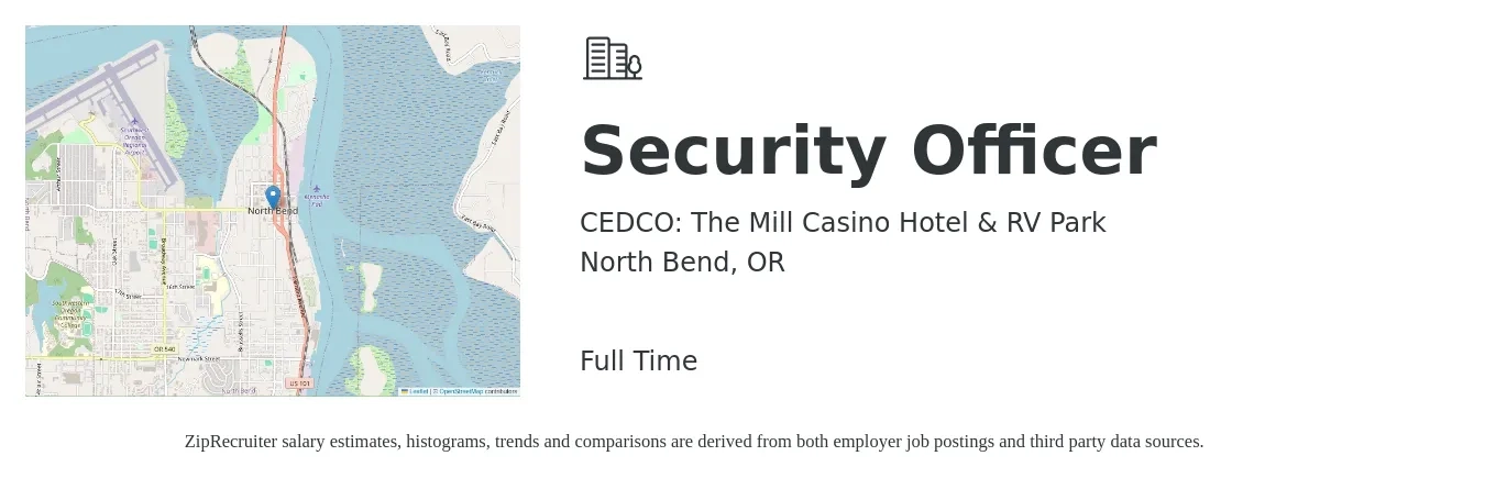 CEDCO: The Mill Casino Hotel & RV Park job posting for a Security Officer in North Bend, OR with a salary of $15 to $18 Hourly with a map of North Bend location.