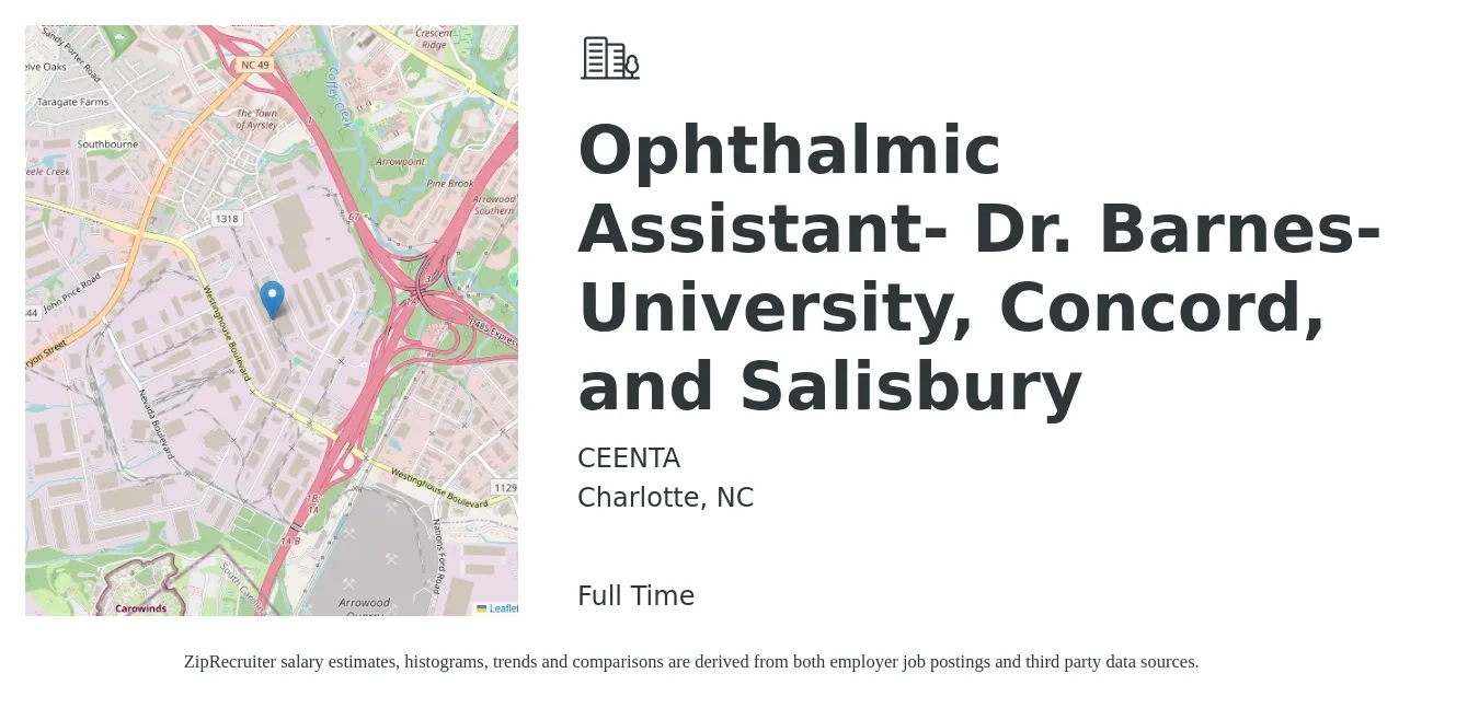 CEENTA job posting for a Ophthalmic Assistant- Dr. Barnes- University, Concord, and Salisbury in Charlotte, NC with a salary of $16 to $21 Hourly with a map of Charlotte location.