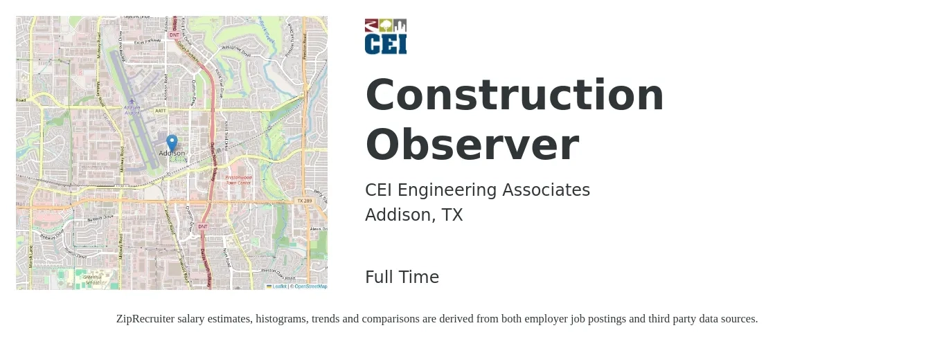 CEI Engineering Associates job posting for a Construction Observer in Addison, TX with a salary of $68,700 to $111,800 Yearly with a map of Addison location.