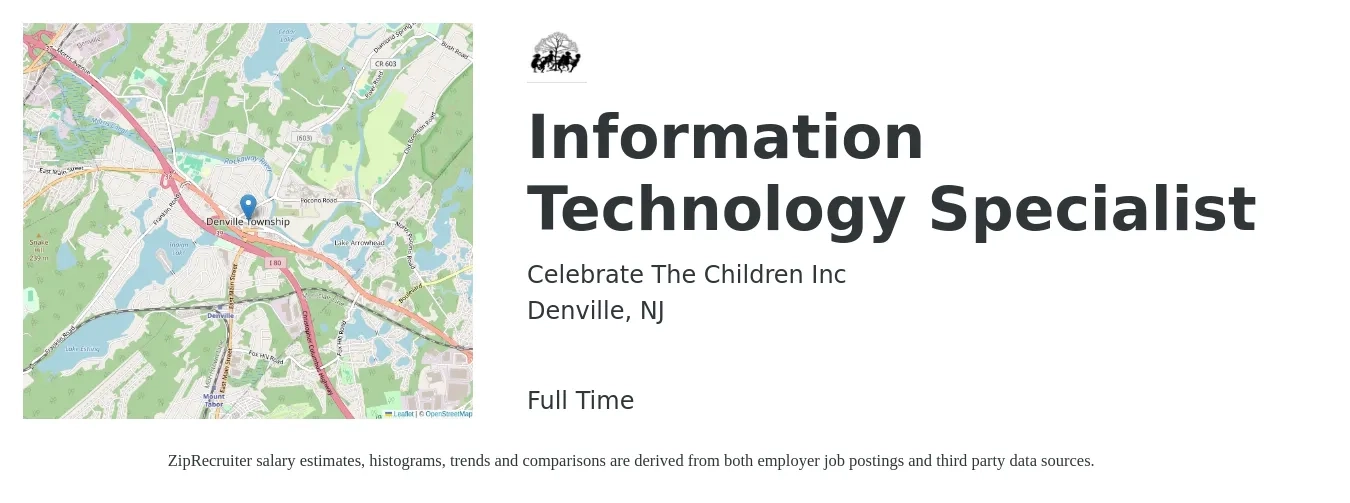 Celebrate The Children Inc job posting for a Information Technology Specialist in Denville, NJ with a salary of $44,600 to $107,000 Yearly with a map of Denville location.