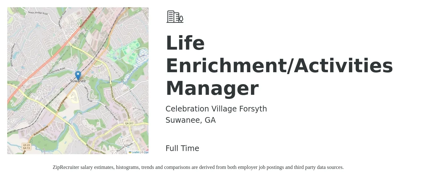 Celebration Village Forsyth job posting for a Life Enrichment/Activities Manager in Suwanee, GA with a salary of $17 to $32 Hourly with a map of Suwanee location.