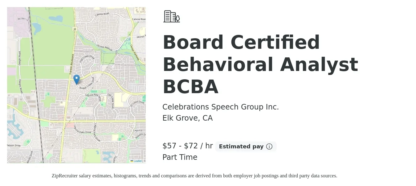 Celebrations Speech Group Inc. job posting for a Board Certified Behavioral Analyst BCBA in Elk Grove, CA with a salary of $60 to $75 Hourly with a map of Elk Grove location.