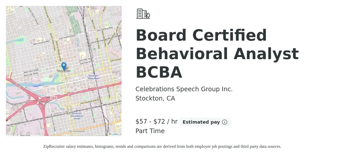 Celebrations Speech Group Inc. job posting for a Board Certified Behavioral Analyst BCBA in Stockton, CA with a salary of $60 to $75 Hourly with a map of Stockton location.