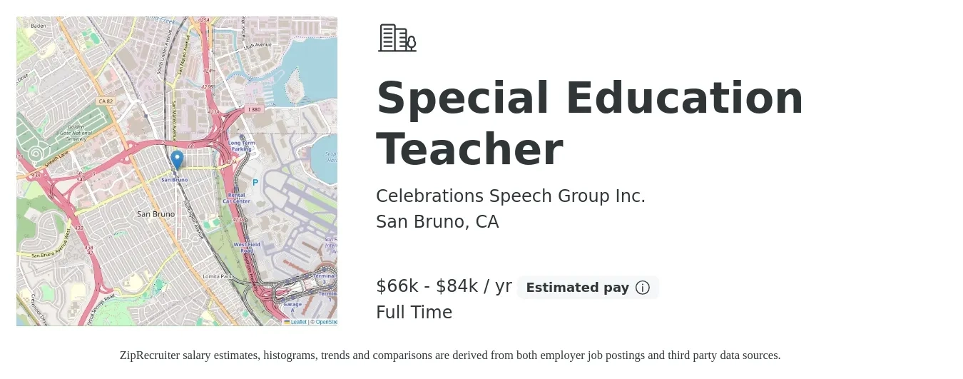 Celebrations Speech Group Inc. job posting for a Special Education Teacher in San Bruno, CA with a salary of $66,000 to $84,000 Yearly with a map of San Bruno location.