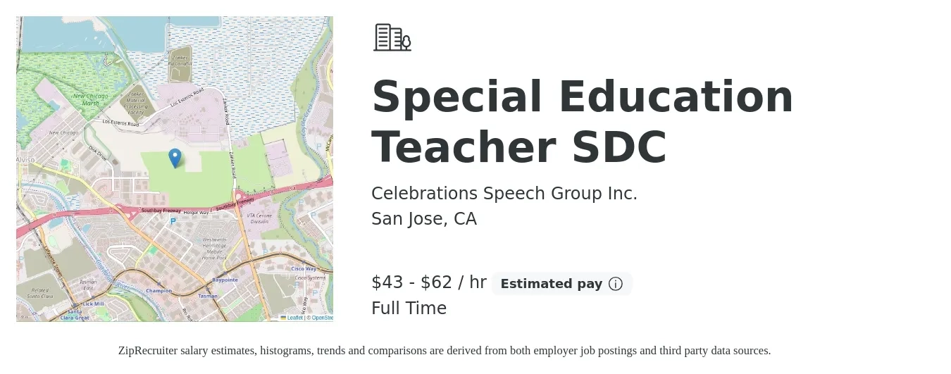 Celebrations Speech Group Inc. job posting for a Special Education Teacher SDC in San Jose, CA with a salary of $45 to $65 Hourly with a map of San Jose location.