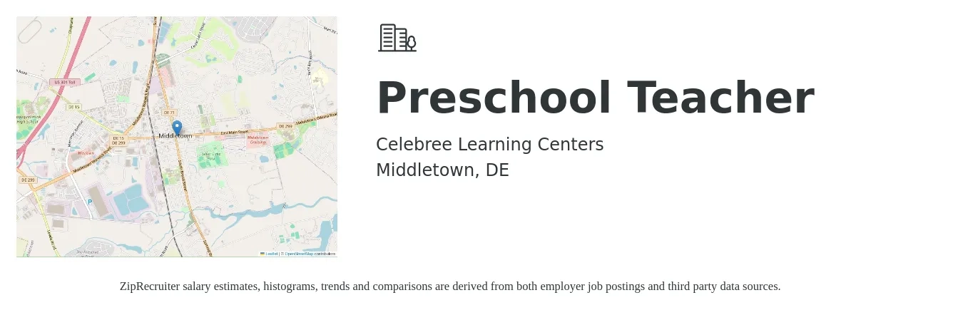Celebree Learning Centers job posting for a Preschool Teacher in Middletown, DE with a salary of $16 to $19 Hourly with a map of Middletown location.