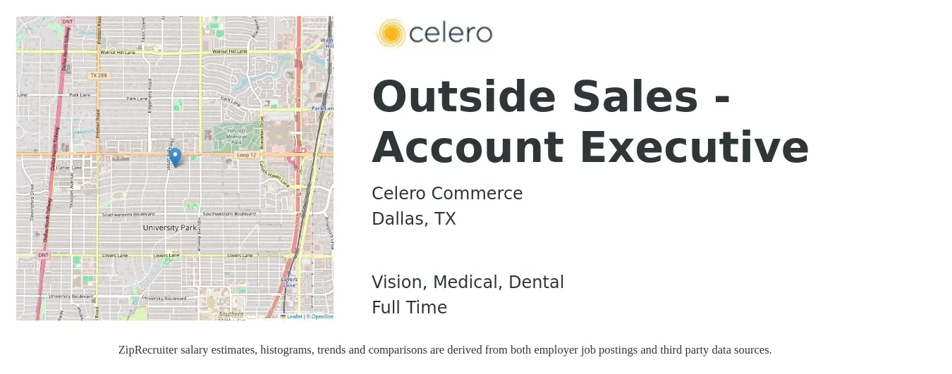 Celero Commerce job posting for a Outside Sales - Account Executive in Dallas, TX with a salary of $5,000 to $10,000 Monthly and benefits including retirement, vision, dental, life_insurance, and medical with a map of Dallas location.
