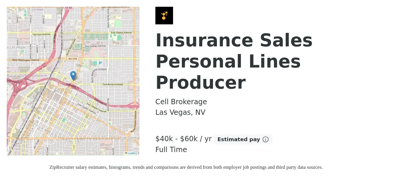 Cell Brokerage job posting for a Insurance Sales Personal Lines Producer in Las Vegas, NV with a salary of $40,000 to $60,000 Yearly with a map of Las Vegas location.