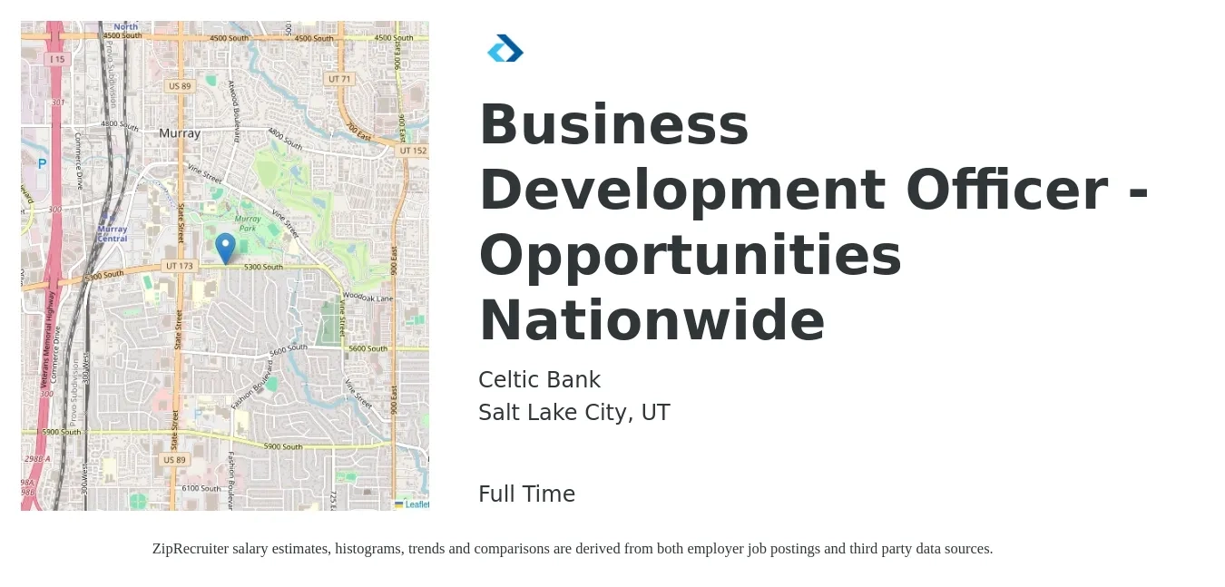 Celtic Bank job posting for a Business Development Officer - Opportunities Nationwide in Salt Lake City, UT with a salary of $80,800 to $111,300 Yearly with a map of Salt Lake City location.