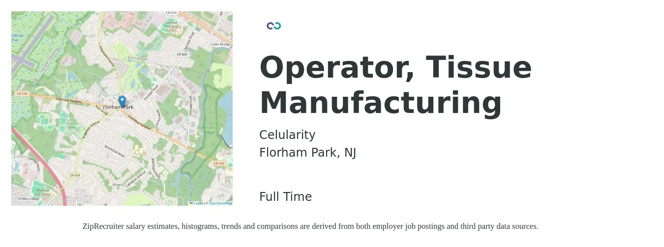 Celularity job posting for a Operator, Tissue Manufacturing in Florham Park, NJ with a salary of $22 to $32 Hourly with a map of Florham Park location.