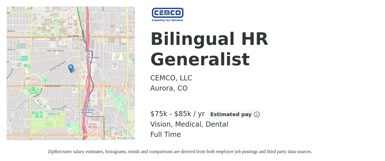 CEMCO, LLC job posting for a Bilingual HR Generalist in Aurora, CO with a salary of $75,000 to $85,000 Yearly and benefits including dental, life_insurance, medical, retirement, and vision with a map of Aurora location.