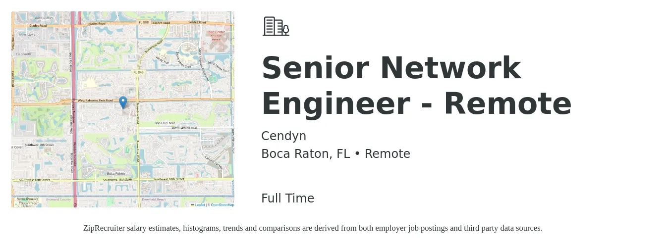 Cendyn job posting for a Senior Network Engineer - Remote in Boca Raton, FL with a salary of $99,000 to $135,700 Yearly with a map of Boca Raton location.