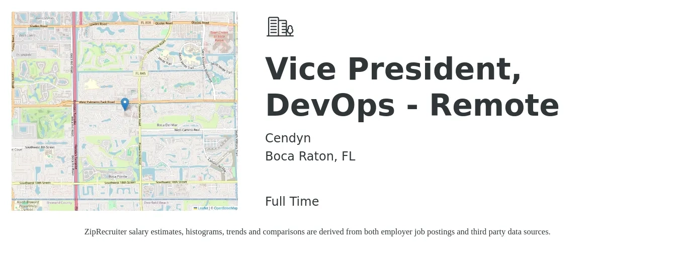 Cendyn job posting for a Vice President, DevOps - Remote in Boca Raton, FL with a salary of $110,000 to $176,200 Yearly with a map of Boca Raton location.
