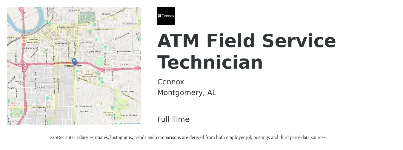 Cennox job posting for a ATM Field Service Technician in Montgomery, AL with a salary of $21 to $30 Hourly with a map of Montgomery location.