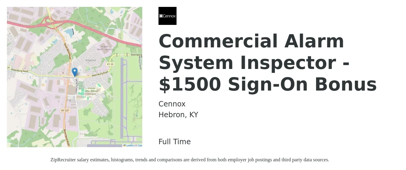 Cennox job posting for a Commercial Alarm System Inspector - $1500 Sign-On Bonus in Hebron, KY with a salary of $20 to $26 Hourly with a map of Hebron location.