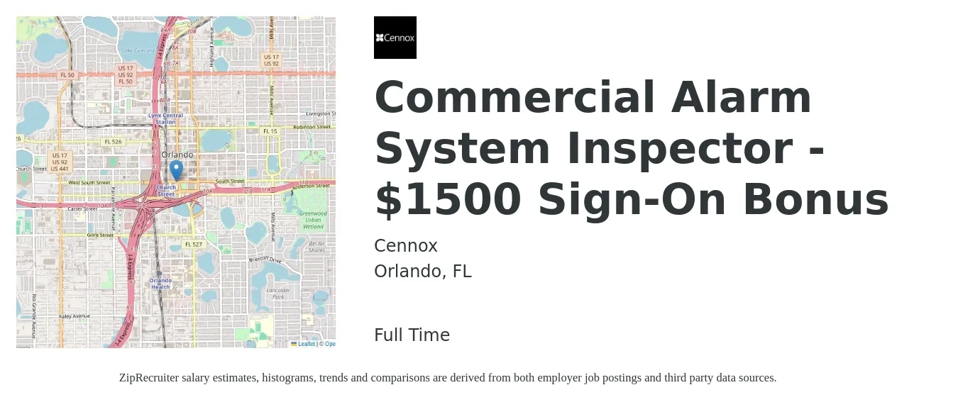 Cennox job posting for a Commercial Alarm System Inspector - $1500 Sign-On Bonus in Orlando, FL with a salary of $19 to $25 Hourly with a map of Orlando location.