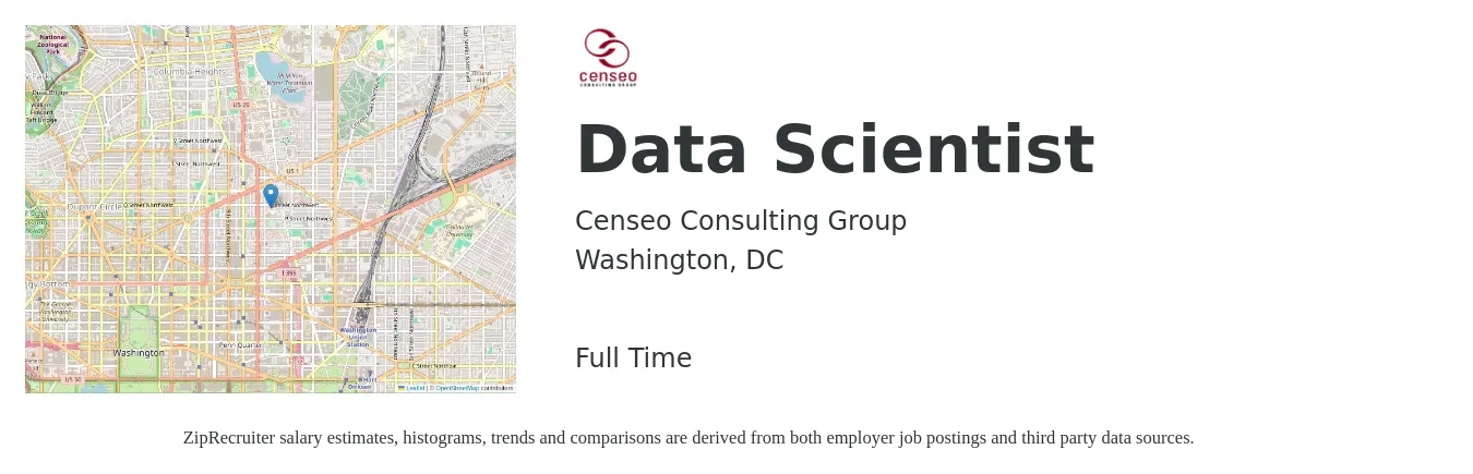 Censeo Consulting Group job posting for a Data Scientist in Washington, DC with a salary of $111,100 to $153,500 Yearly with a map of Washington location.