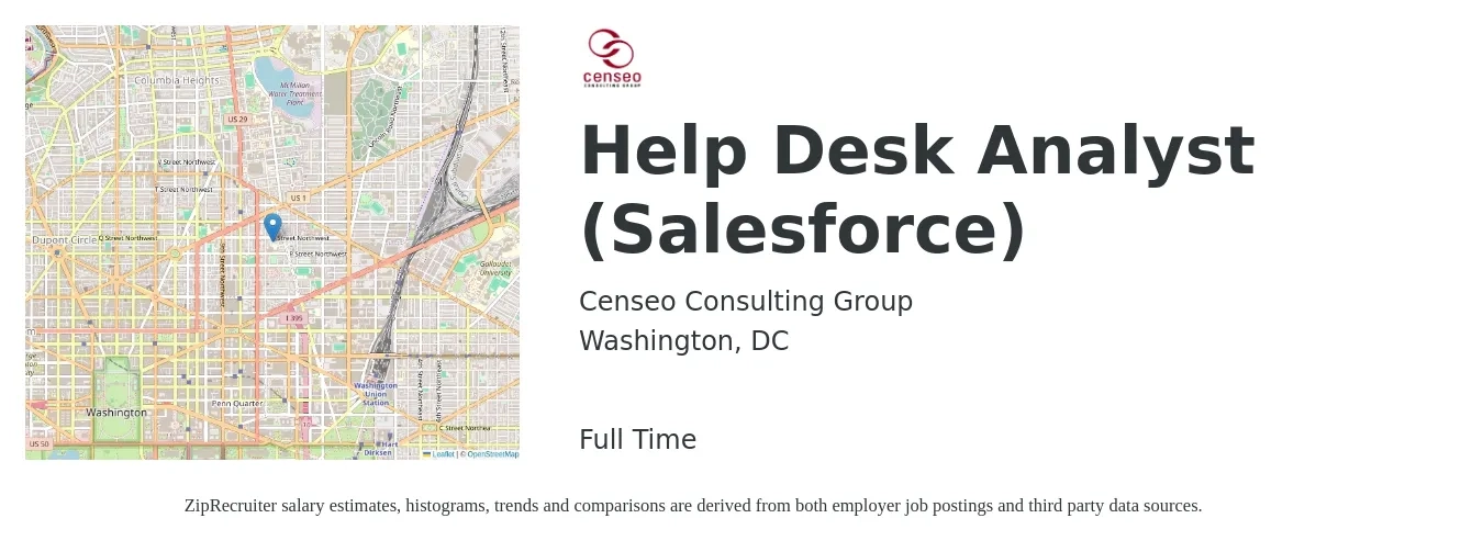 Censeo Consulting Group job posting for a Help Desk Analyst (Salesforce) in Washington, DC with a salary of $23 to $32 Hourly with a map of Washington location.