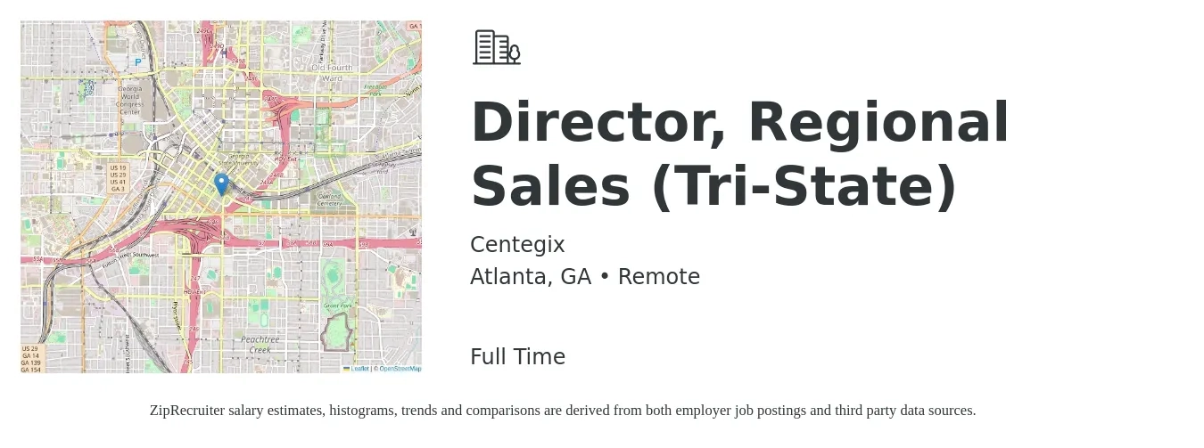 Centegix job posting for a Director, Regional Sales (Tri-State) in Atlanta, GA with a salary of $86,500 to $134,900 Yearly with a map of Atlanta location.