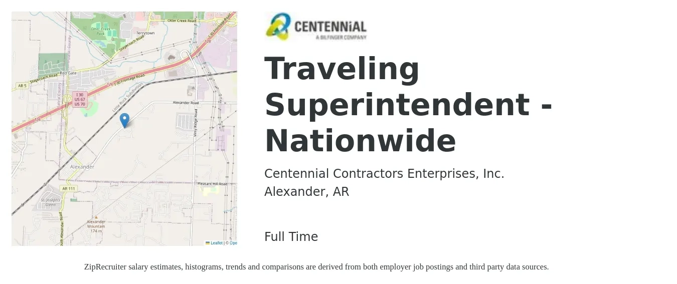Centennial Contractors Enterprises, Inc. job posting for a Traveling Superintendent - Nationwide in Alexander, AR with a salary of $79,700 to $111,200 Yearly with a map of Alexander location.