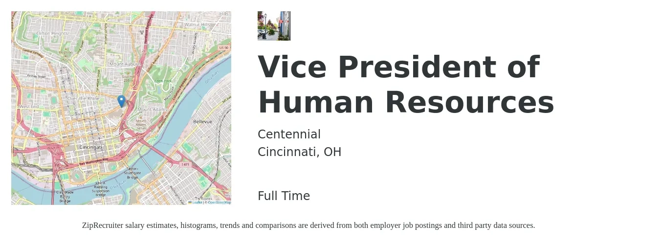Centennial job posting for a Vice President of Human Resources in Cincinnati, OH with a salary of $150,000 to $170,000 Yearly with a map of Cincinnati location.