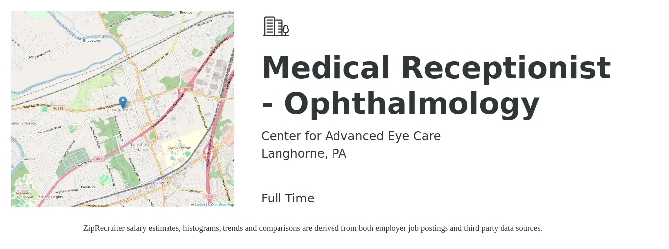 Center for Advanced Eye Care job posting for a Medical Receptionist - Ophthalmology in Langhorne, PA with a salary of $16 to $19 Hourly with a map of Langhorne location.