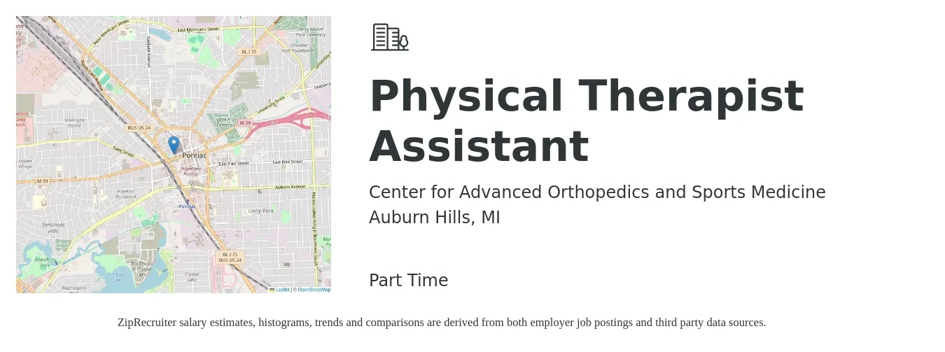 Center for Advanced Orthopedics and Sports Medicine job posting for a Physical Therapist Assistant in Auburn Hills, MI with a salary of $26 to $35 Hourly with a map of Auburn Hills location.