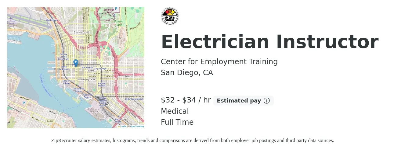 Center for Employment Training job posting for a Electrician Instructor in San Diego, CA with a salary of $34 to $36 Hourly and benefits including medical, and retirement with a map of San Diego location.