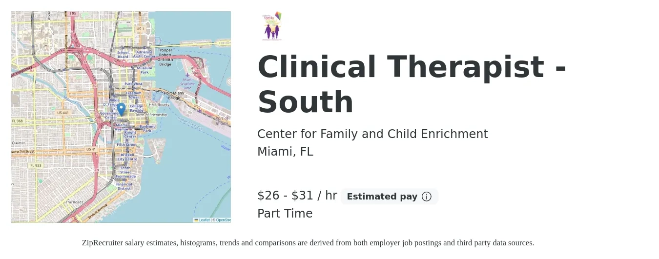 Center for Family and Child Enrichment job posting for a Clinical Therapist - South in Miami, FL with a salary of $28 to $32 Hourly with a map of Miami location.