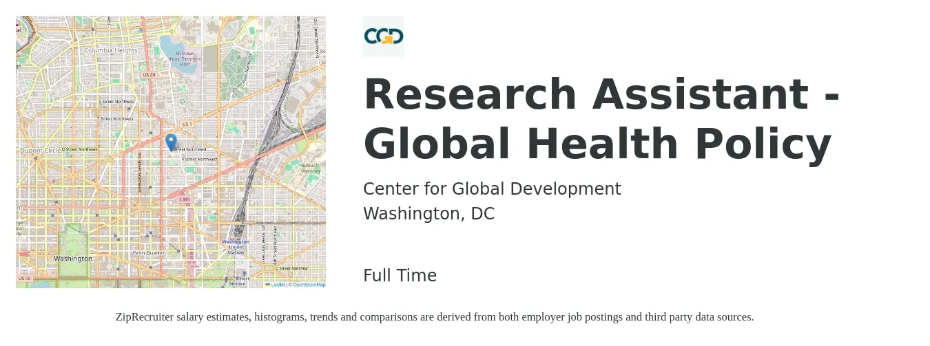 Center for Global Development job posting for a Research Assistant - Global Health Policy in Washington, DC with a salary of $52,250 Yearly with a map of Washington location.