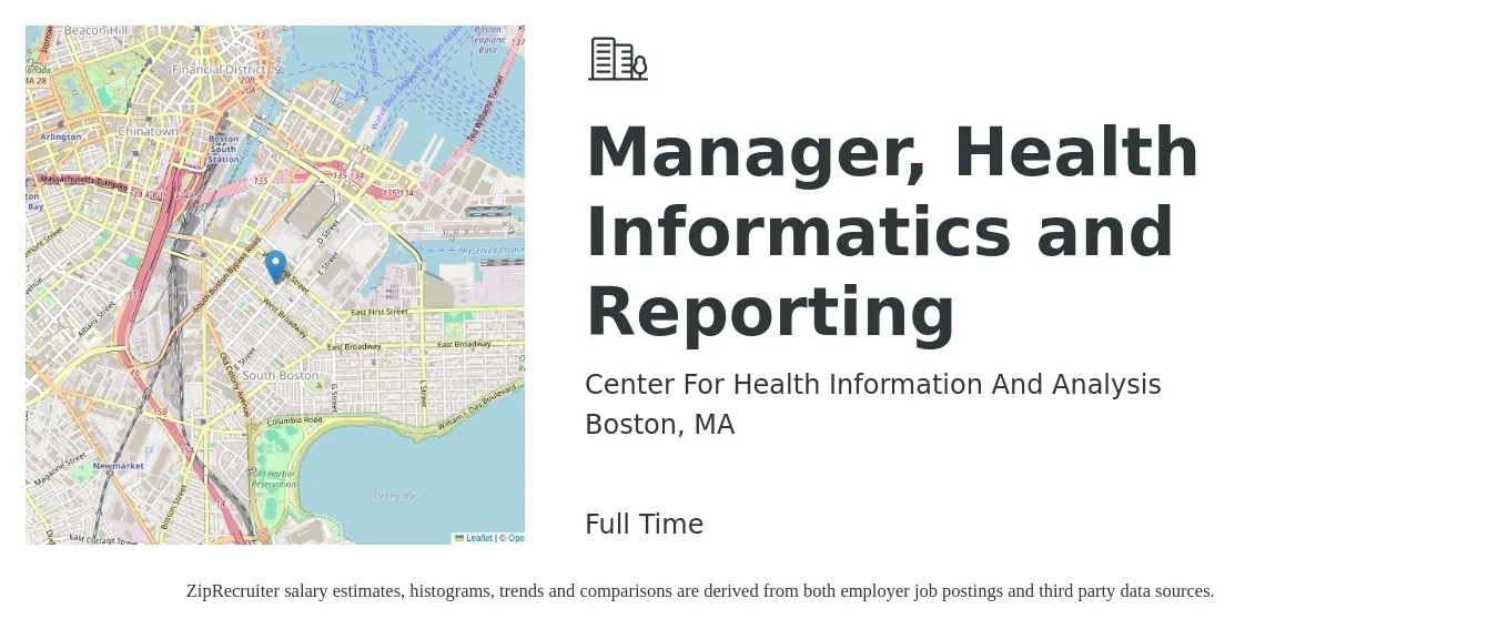 Center For Health Information And Analysis job posting for a Manager, Health Informatics and Reporting in Boston, MA with a salary of $76,300 to $133,500 Yearly with a map of Boston location.