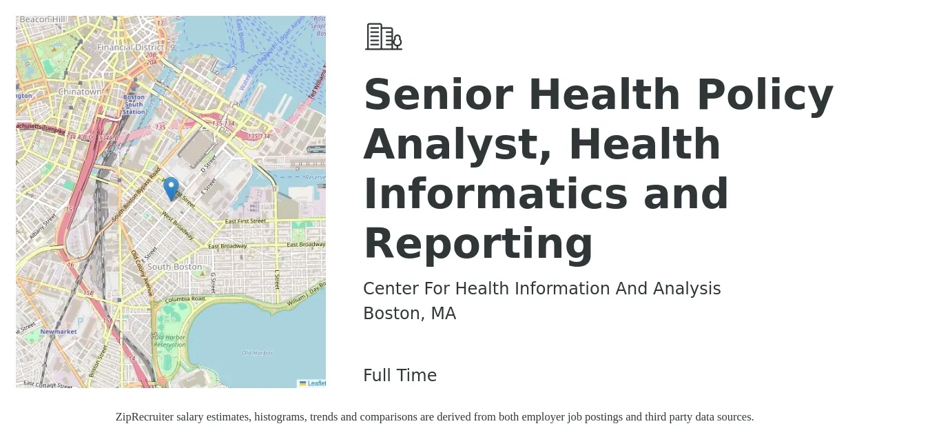 Center For Health Information And Analysis job posting for a Senior Health Policy Analyst, Health Informatics and Reporting in Boston, MA with a salary of $82,300 to $125,300 Yearly with a map of Boston location.