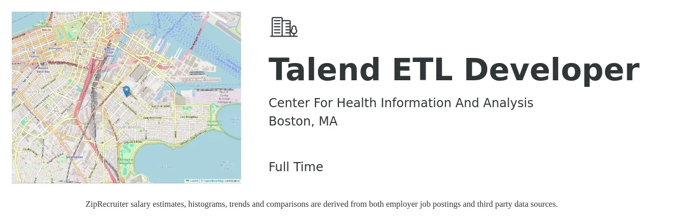 Center For Health Information And Analysis job posting for a Talend ETL Developer in Boston, MA with a salary of $105,000 to $115,000 Yearly with a map of Boston location.