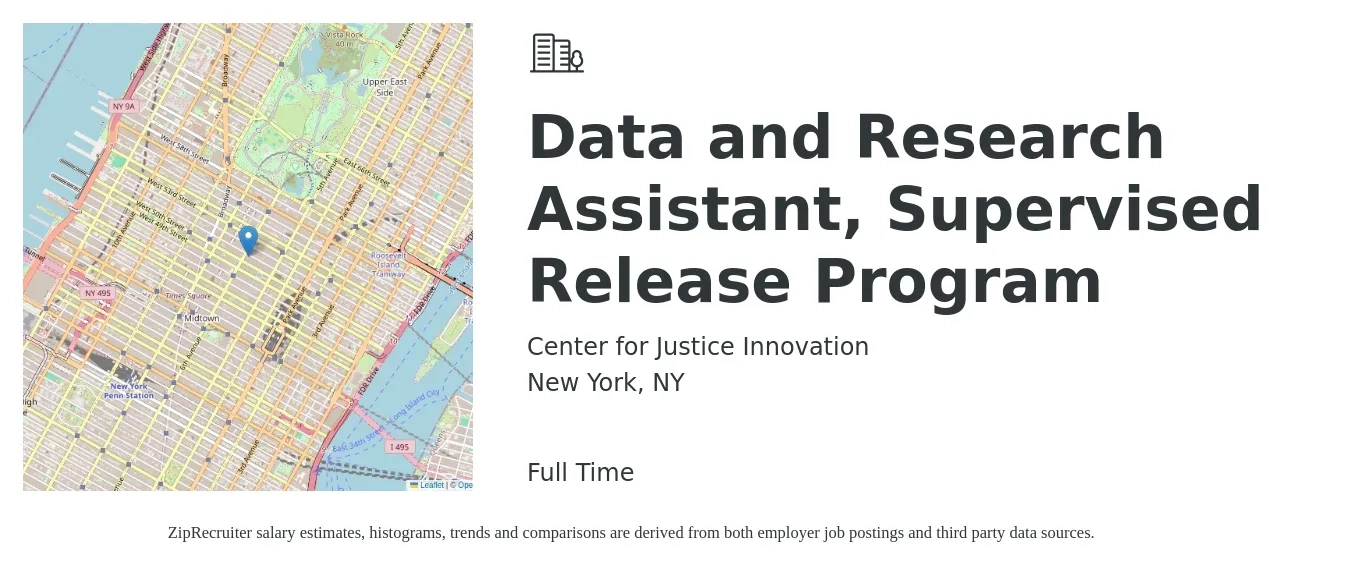 Center for Justice Innovation job posting for a Data and Research Assistant, Supervised Release Program in New York, NY with a salary of $30 to $36 Hourly with a map of New York location.