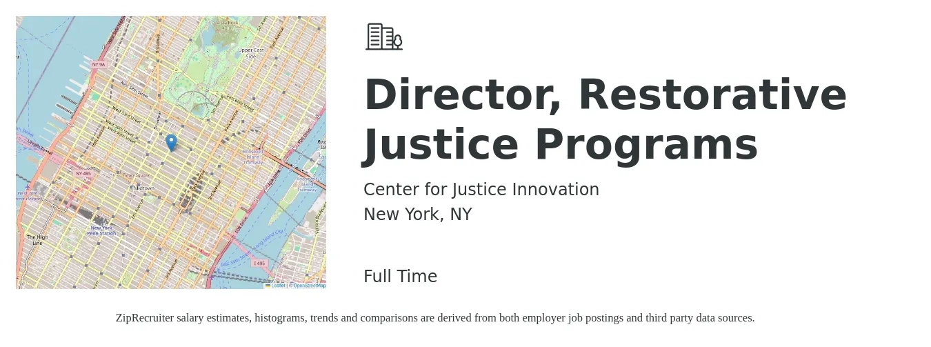 Center for Justice Innovation job posting for a Director, Restorative Justice Programs in New York, NY with a salary of $45,900 to $92,300 Yearly with a map of New York location.